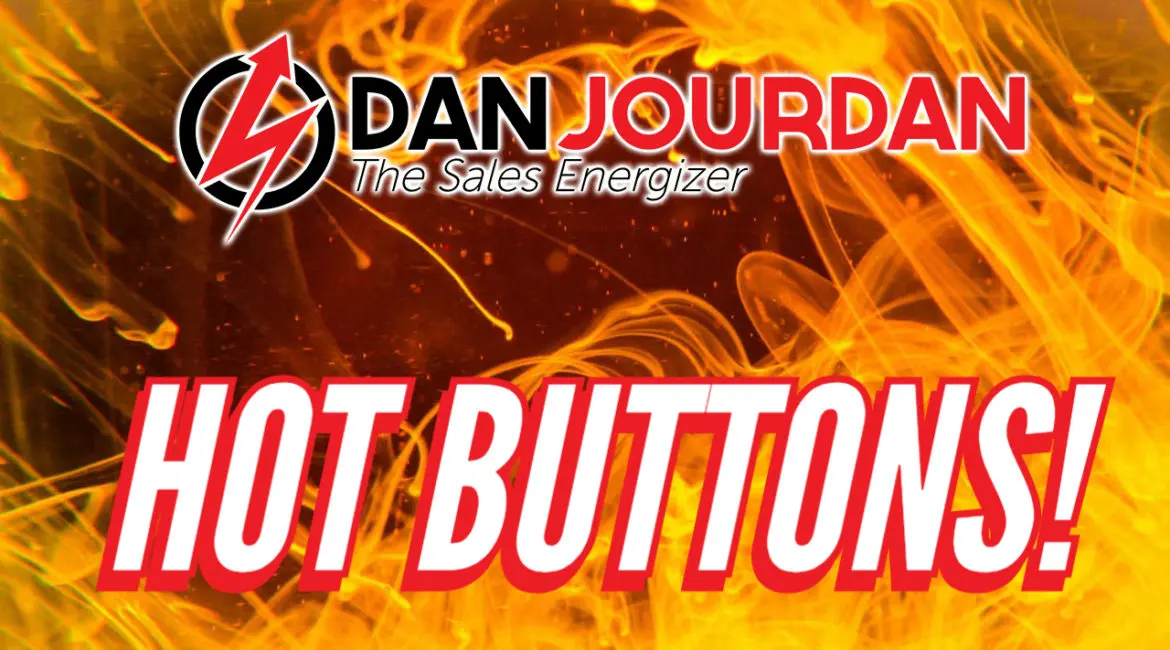 Hot Buttons!