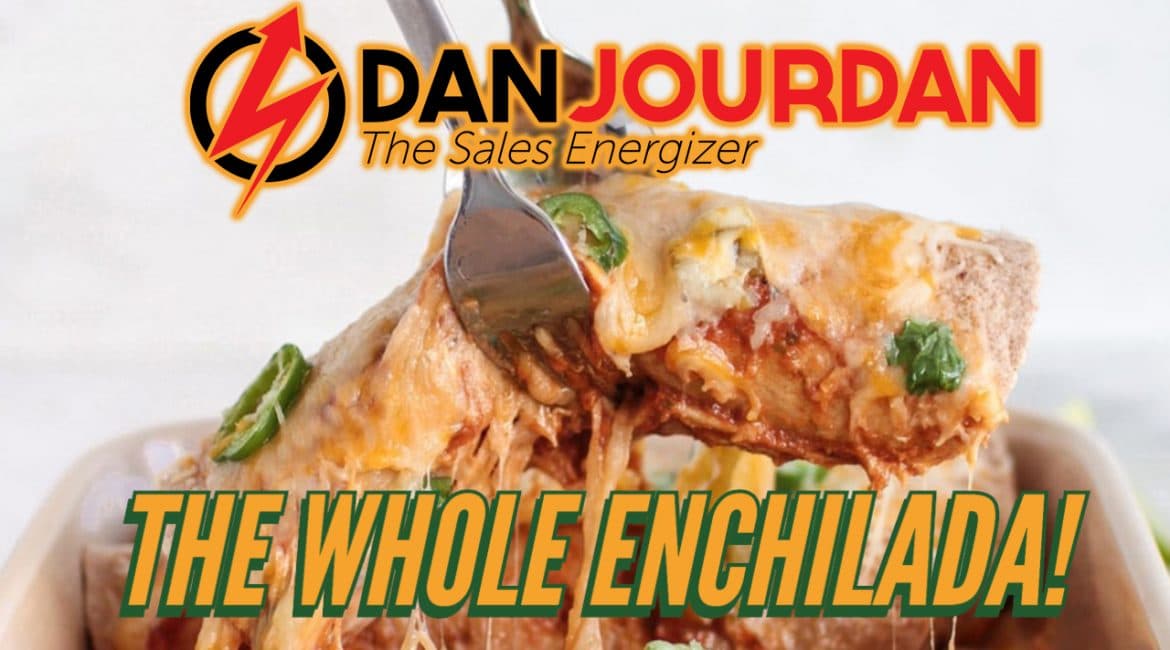 The whole enchilada dan jourdan